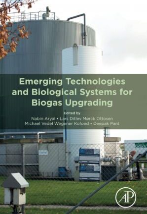 Emerging Technologies and Biological Systems for Biogas Upgrading
