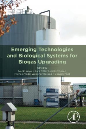 Emerging Technologies and Biological Systems for Biogas Upgrading