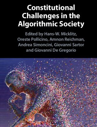Constitutional Challenges In The Algorithmic Society