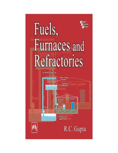 Fuels, Furnaces and Refractories