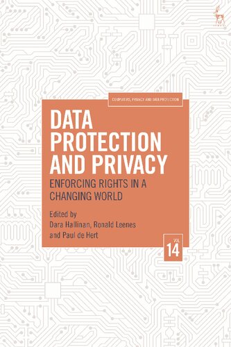 Data Protection And Privacy: Enforcing Rights In A Changing World