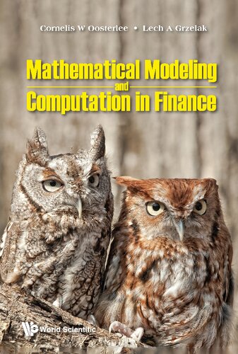 Mathematical Modeling and Computation in Finance: With Exercises and Python and MATLAB Computer Codes