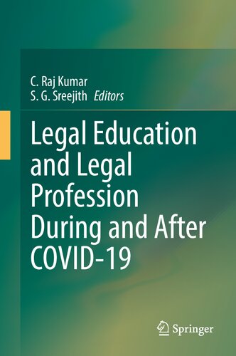 Legal Education And Legal Profession During And After COVID-19