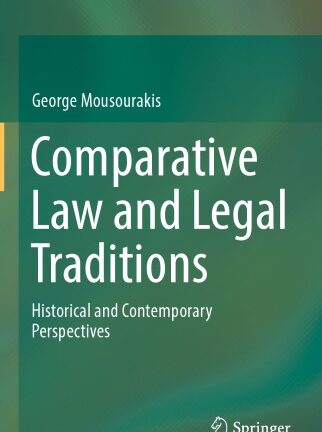 Comparative Law And Legal Traditions: Historical And Contemporary Perspectives