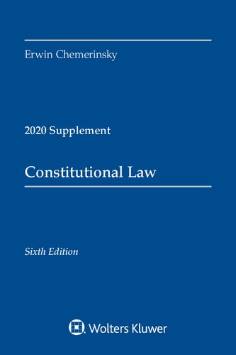 Constitutional Law: 2020 Case Supplements