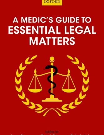 A Medic’s Guide to Essential Legal Matters