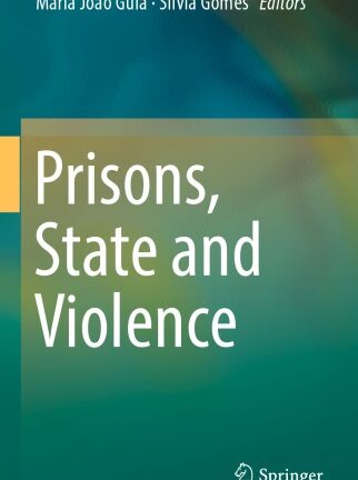 Prisons, State And Violence