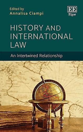 History and International Law: An Intertwined Relationship