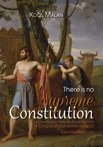 There is no Supreme Constitution: A Critique of Statist-Individualist Constitutionalism