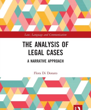 The Analysis Of Legal Cases: A Narrative Approach