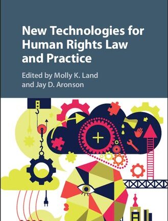 New Technologies For Human Rights Law And Practice