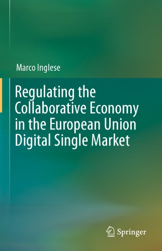 Regulating The Collaborative Economy In The European Union Digital Single Market