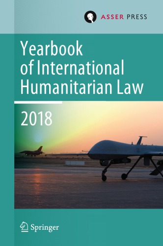 Yearbook Of International Humanitarian Law, Volume 21 (2018)
