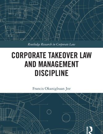 Corporate Takeover Law And Management Discipline