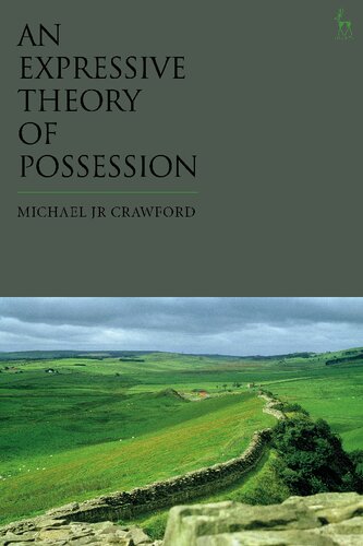 An Expressive Theory of Possession