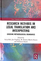 Research Methods In Legal Translation And Interpreting: Crossing Methodological Boundaries