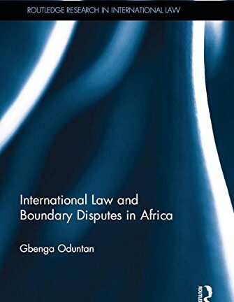 International Law and Boundary Disputes in Africa