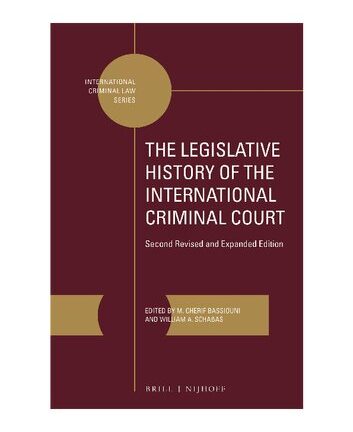 The Legislative History of the International Criminal Court