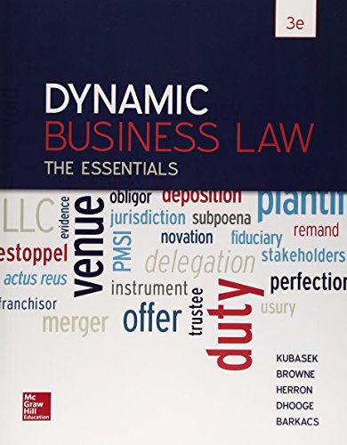 Dynamic Business Law: The Essentials, 3rd Edition