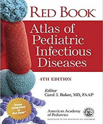 کتاب Red Book Atlas of Pediatric Infectious Diseases 4th Edition 360x432 - home